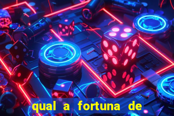 qual a fortuna de guilherme raya